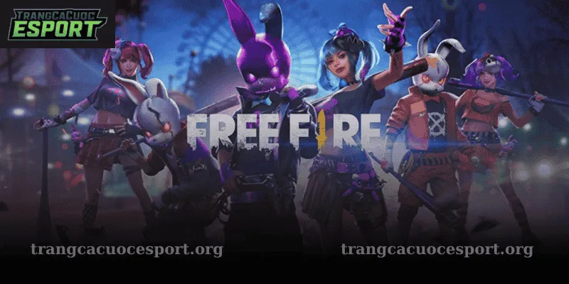 Tổng quan về free fire