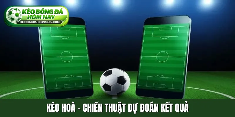 Kèo hoà