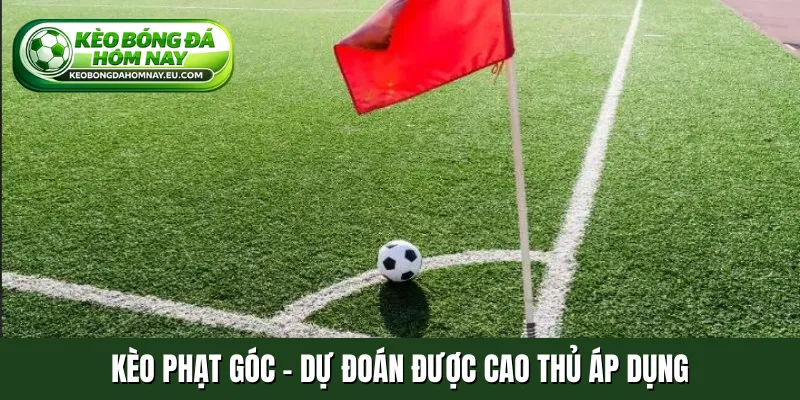 Kèo phạt góc