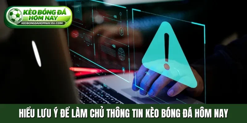 thông tin kèo bóng đá nhà cái